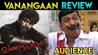 Vanangaan Movie Review | #Vanangaan Review Movie Troll | Vanangaan Meme Review | Arun Vijay | Bala