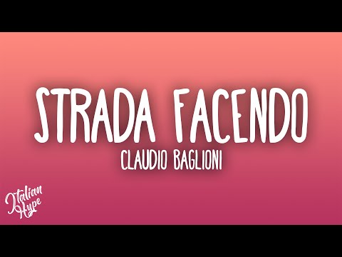 Claudio Baglioni - Strada facendo