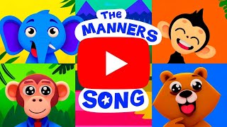 The Manners Song! | Let's Learn & Sing | Fun Learning Songs for Kids