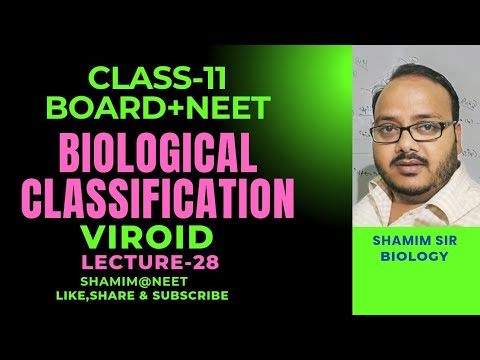 L-28|Viroid|Biological Classification Class11| NEETAIIMS|shamim@neet