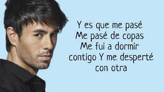 Enrique Iglesias y Farruko - Me pase (Letra)