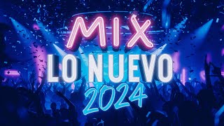 MIX LO NUEVO 2024 🔥 PREVIA Y CACHENGUE | MIX LO NUEVO REGGAETON - CACHENGUE - CUMBIA - RKT