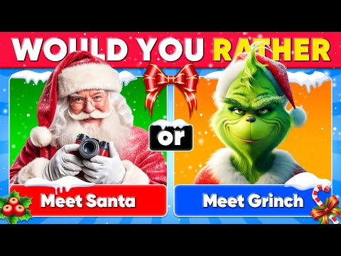 Would You Rather...? Christmas Edition 🎅🏼🎄Quiz Kingdom