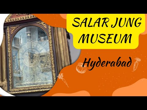 Salar Jung Museum | Interesting Facts of Salar Jung Museum | Famous Places to visit in Hyderabad.