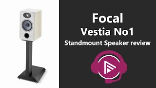 Focal Vestia No1 Standmount Speaker review