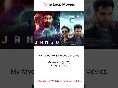 Best my favourite Time loop south movies Maanaadu, Jango #Maanaadu #Jango #STR #timeloop #myfavorite