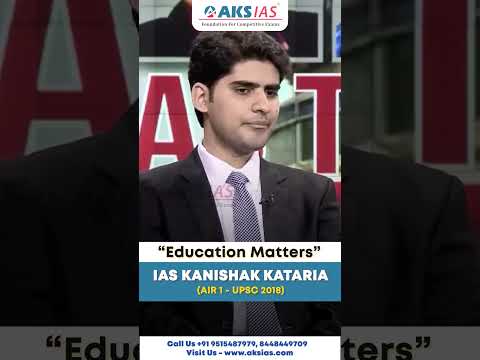 IAS Kanishka’s educational journey shaped his UPSC success #upsc #aksias #iascoaching