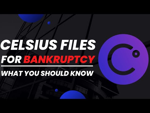 Celsius Network Just Filed for Chapter 11 Bankruptcy – Celsius News Release Details