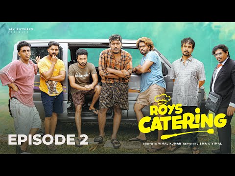 ROY'S CATERING | EPISODE 02 | #jismavimal #malayalamfunnyvines #malayalamcomedy