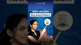 SRCC GBO 2025 Exam Pattern | Big Changes In Exam Pattern