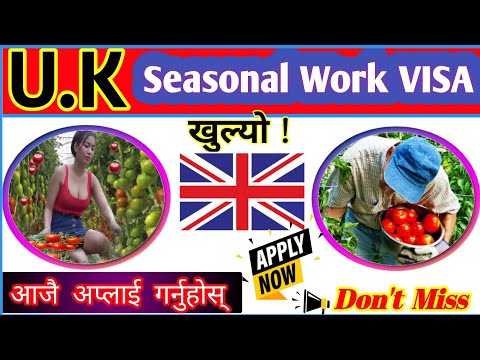 UK Seasonal Work Visa From Nepal || Seasonal Work Visa From Nepal || Uk Work Visa || Uk Visa