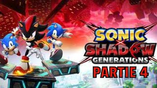 Sonic X Shadow générations : Partie 4