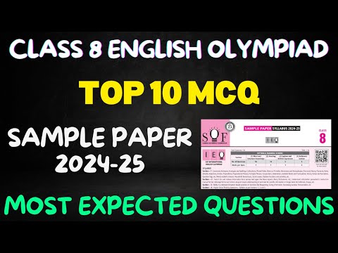 Class 8 English Olympiad Sample Paper 2024 // IEO Class 8 Olympiad Paper