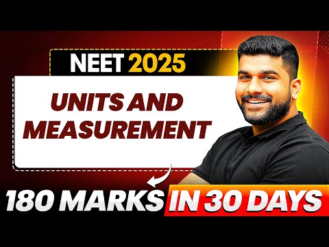 Units and Measurements - QUESTION PRACTICE & CONCEPTS  || NEET 2025