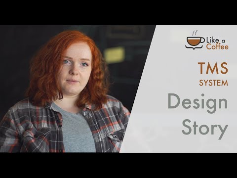 TMS design story