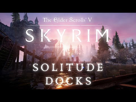 Skyrim SE 4K Ambience | Solitude Docks | Sleep, Study, Ambient Water, Wind & Birds | No Music [8 Hr]