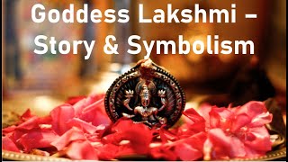 Goddess Lakshmi: Story & Symbolism