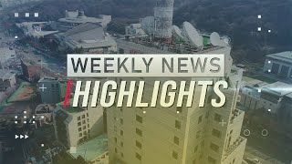 WEEKLY NEWS HIGHLIGHTS (2025.01.11)