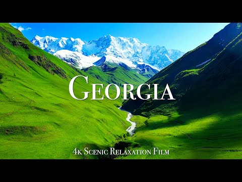 Georgia 4K - Scenic Relaxation Film With Calming Music