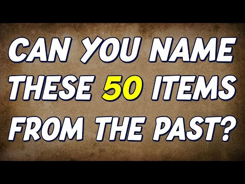 Can You Identify These 50 OLD Items from the Past in Just 5 Seconds?