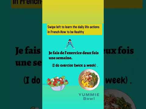 Daily life actions in French : How to be healthy #swatifrenchconnect #learnfrench #learnfrencheasily