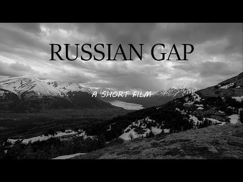 Russian Gap. A Short Film