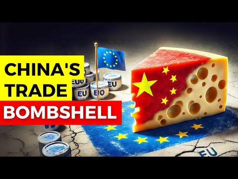 China’s Shocking Trade Weapon: How CHEESE is Defeating the EU’s Tariffs