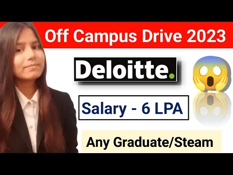 Deloitte Off Campus Hiring 2023 | Off Campus Hiring 2023 | Job for Freshers 2023 #workfromhome #job