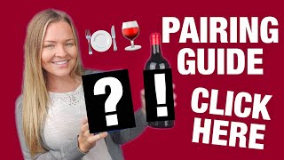 Food and Wine Pairing Guide for Beginners to Wine | Red Wine and White Wine Pairing 101