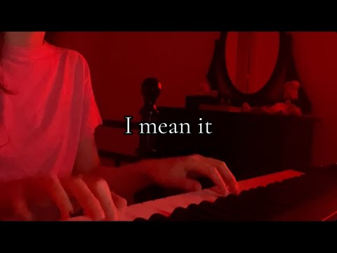 “Mean It” original song