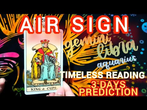 🔮Air sign: Gemini, libra, aquarius.. 3 days prediction| love| work | health.. timeless reading✨💜💗🦋