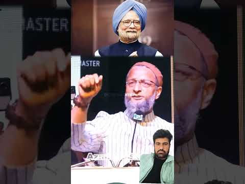 Dr. Manmohan Singh | Br. Asaduddin Owaisi | AIMIM | #asaduddinowaisi #shorts