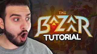 How To Play The Bazaar