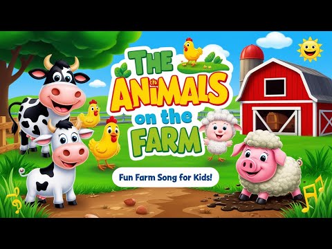 The Animals On The Farm | Fun Farm Song for Kids 🐄🐔🐑 | MelodyKidsMVD