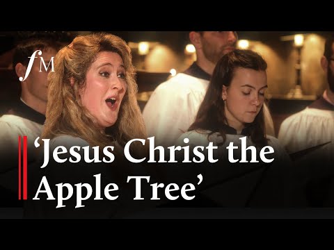 Jesus Christ the Apple Tree - Elizabeth Poston | Classic FM