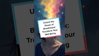 Unlock the Power of Breathwork: The Surprising Truth About BREATHWORK Nobody Tells You (BUT I WILL)