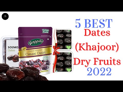 5 Best Dates (Khajoor) Dry Fruits 2022 ⚡ | Top 5 Best khajoor Naturally Sweet, Fat Free Snacks