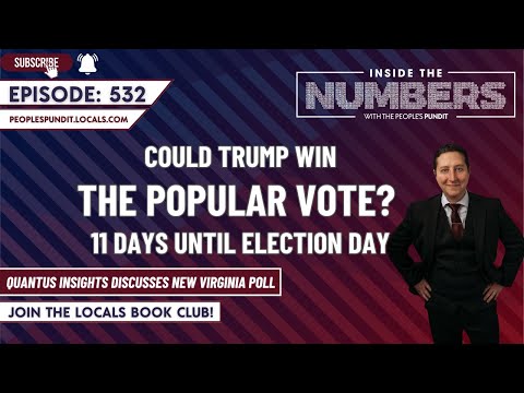 Only 11 Days Until Election Day! | Inside The Numbers Ep. 532