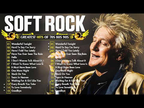 Rod Stewart, Phil Collins, Elton John, Eric Clapton, Lionel Richie 📀 Top Soft Rock Songs 70s 80s 90s