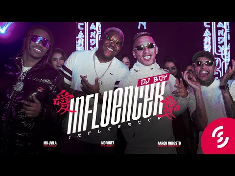 DJ Boy "Influencer" - MC Vine 7, MC Jvila e Aaron Modesto [Clipe Oficial]