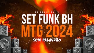 SET DE FUNK LIGHT 2024 AS MAIS TOCADAS DE BH #funklight  ( DJ RIQUE SALES )