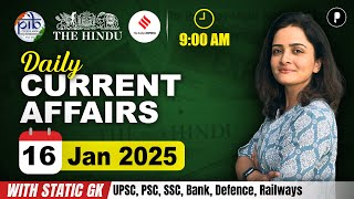 16 January Current Affairs 2025 | Daily Current Affairs | Current Affairs Today