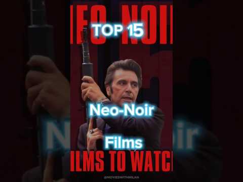 15 Neo-Noir Films To Watch 💢A thread 🧵 #fantasyfilm #showstowatch