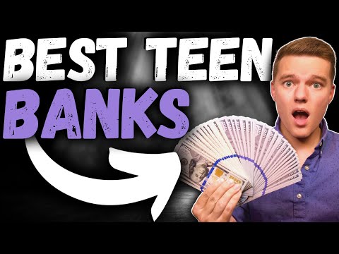 Best TEEN Bank Accounts in 2022