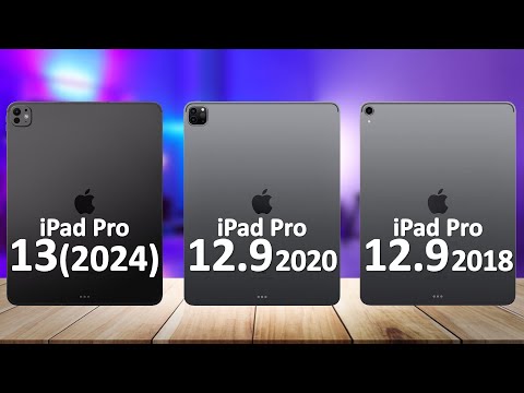 iPad Pro 13 2024 VS iPad Pro 12.9 2020 VS iPad Pro 12.9 2018