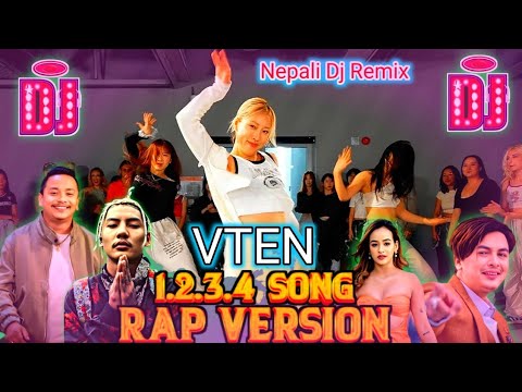 VTEN - 1234 (Rap Version) | Paul Shah | Nepali Nonstop DJ Remix | Latest Party Song 2025