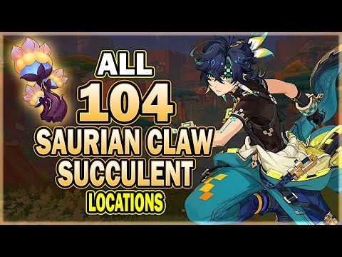 All 104 Saurian Claw Succulent Location - Efficient Farming Route - Kinich Material| Genshin Impact