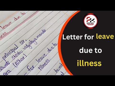 Letter for leave due to illness | Pk writer | 2023