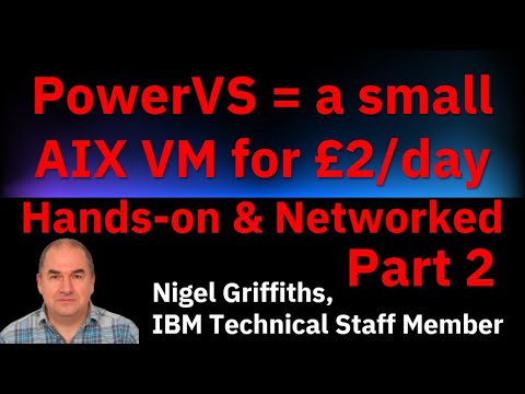 PowerVS: AIX for £2/day - 2 Create VM & Networking