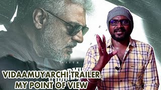 Vidaamuyarchi Trailer - My Honest & Frank Point Of View | Trust On Magizh |Rajesh